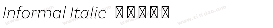 Informal Italic字体转换